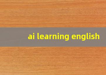 ai learning english